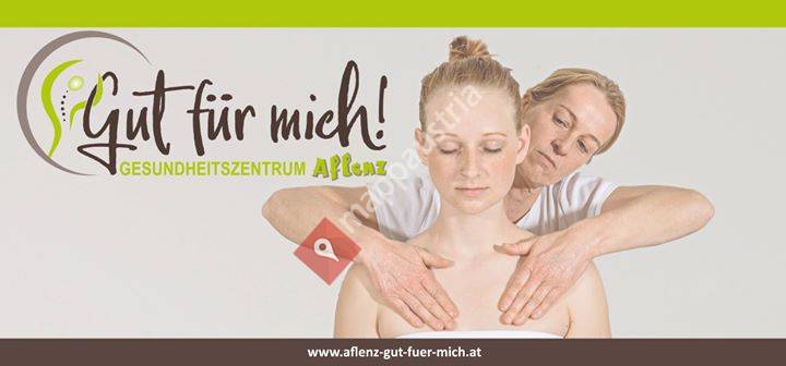 GUT FÜR MICH Gesundheitszentrum Aflenz