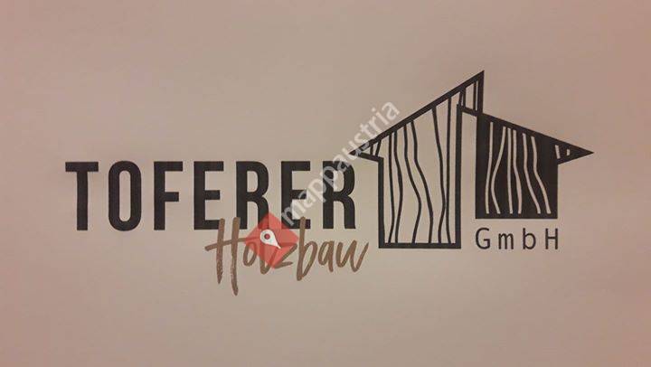 Holzbau Toferer GmbH