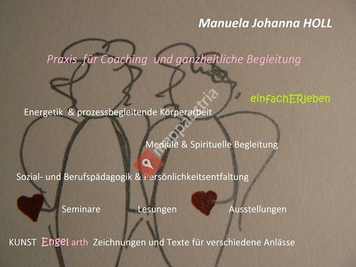 Manuela Johanna Holl  Praxis für Coaching & ganzheitliche Begleitung