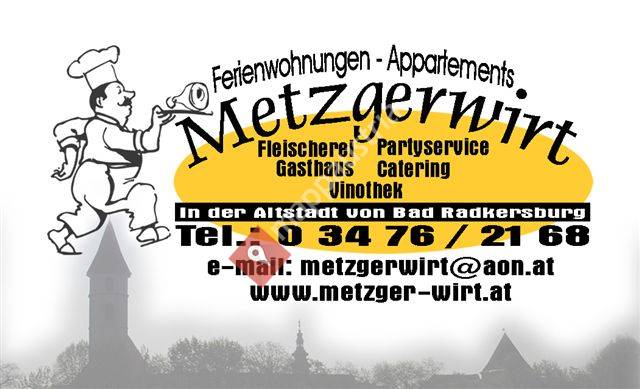 Metzgerwirt Bad Radkersburg
