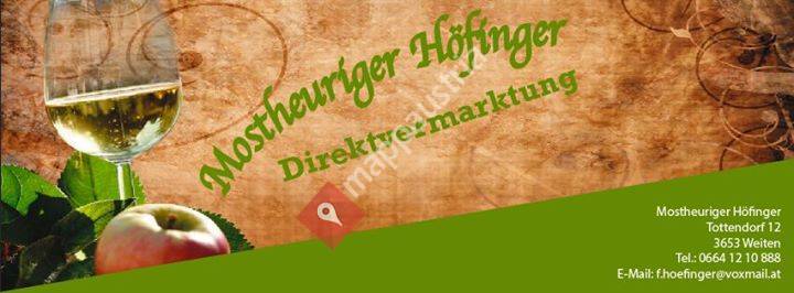Mostheuriger und Direktvermarktung Höfinger